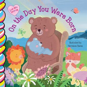 On the Day You Were Born