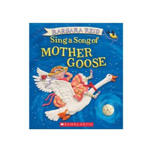 Sing Song of Mother Goose