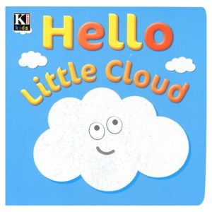 Hello Little Cloud Board Book