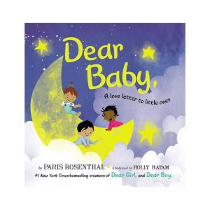 Dear Baby, Board Book A Love Letter to Little Ones