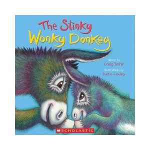 The Stinky Wonky Donkey (A Wonky Donkey Book)